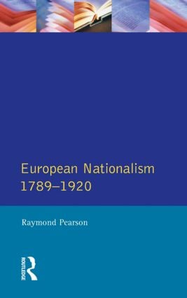Longman Companion to European Nationalism 1789-1920