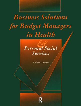 Business Solutions for Budget Managers in Health and Personal Social Services