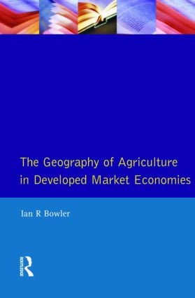 Geography of Agriculture in Developed Market Economies