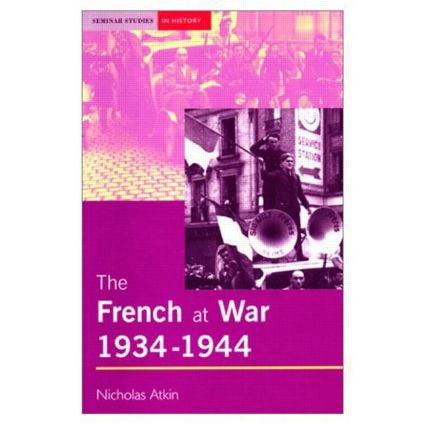 French at War, 1934-1944