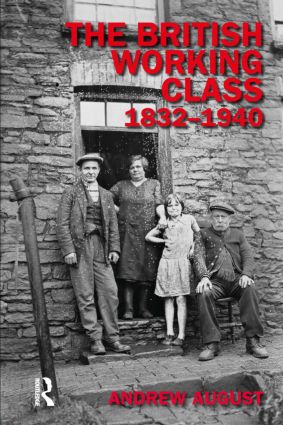 British Working Class 1832-1940