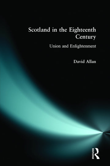 Scotland in the Eighteenth Century