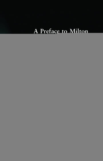 Preface to Milton