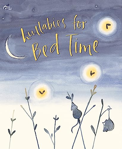 Lullabies for Bed Time