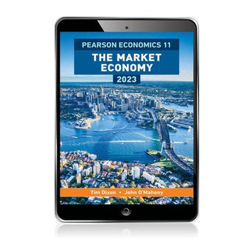 Pearson Economics 11 The Market Economy Reader+ 2023