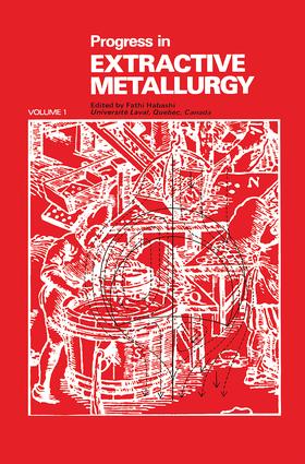 Progress in Extractive Metallurgy: v. 1