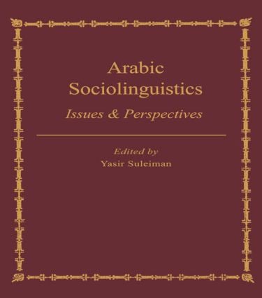 Arabic Sociolinguistics