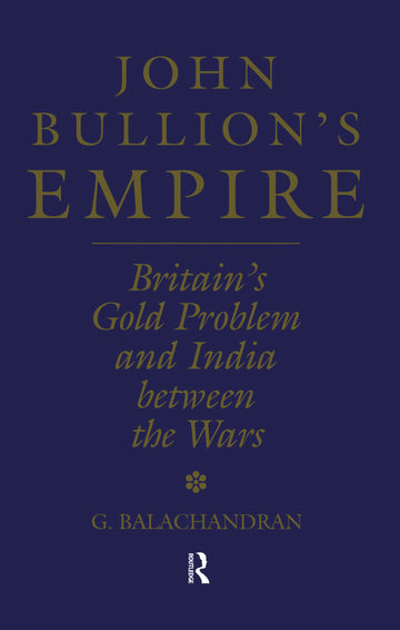 John Bullion's Empire