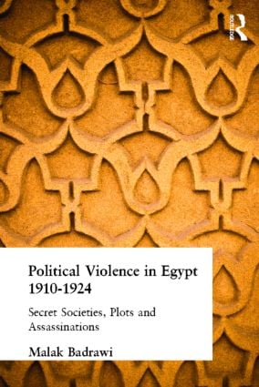 Political Violence in Egypt 1910-1925