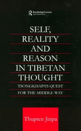 Self, Reality and Reason in Tibetan Philosophy