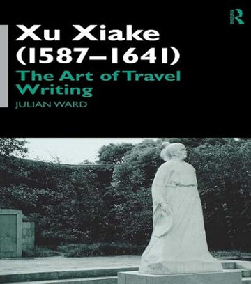Xu Xiake (1586-1641) - Hardback