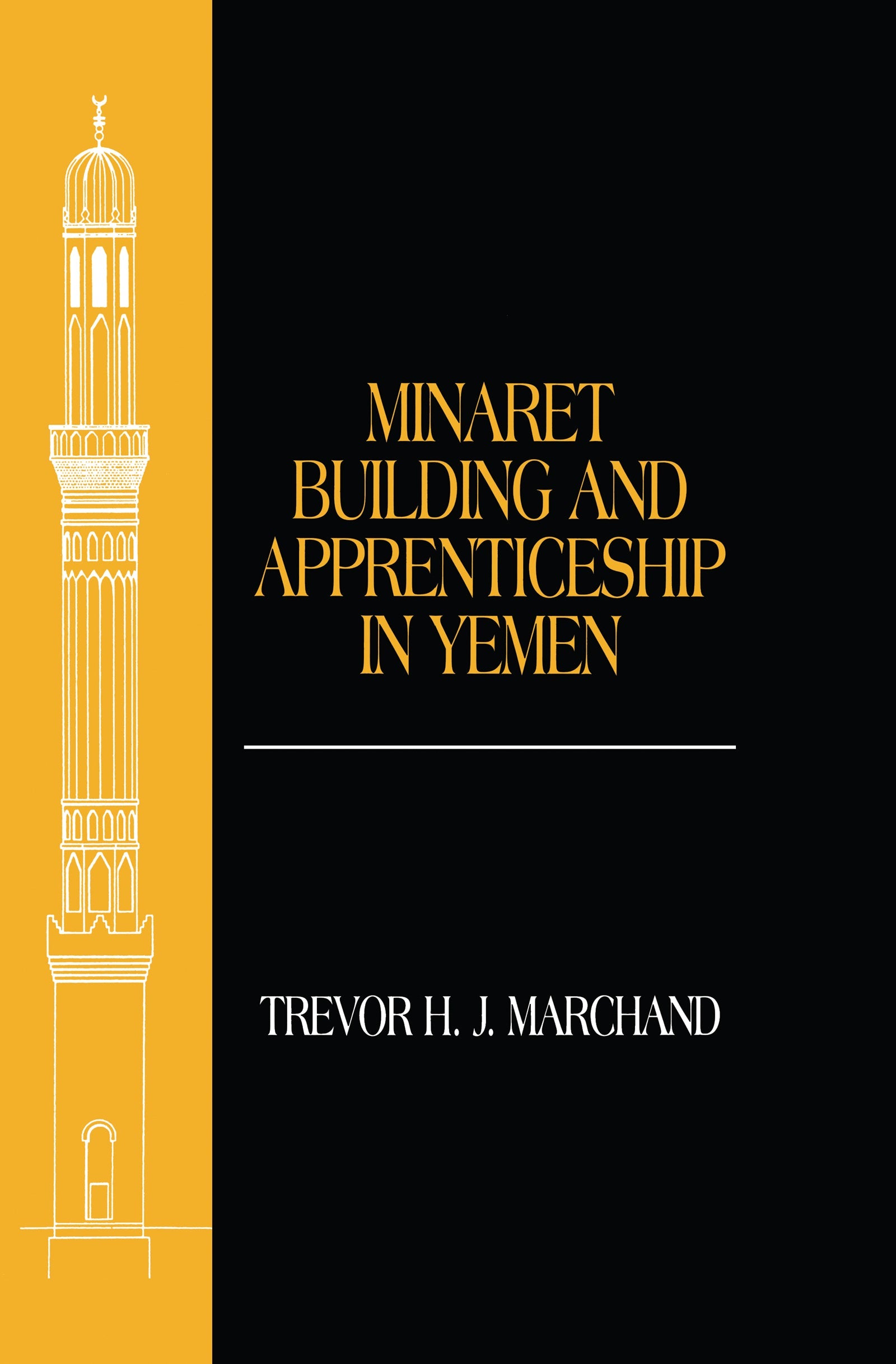 Minaret Building and Apprenticeship in Yemen