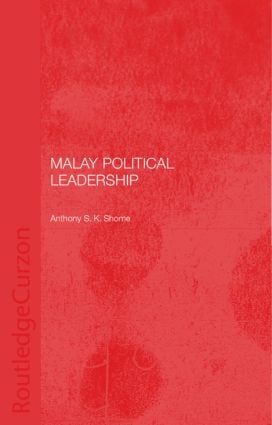 Malay Political Leadership