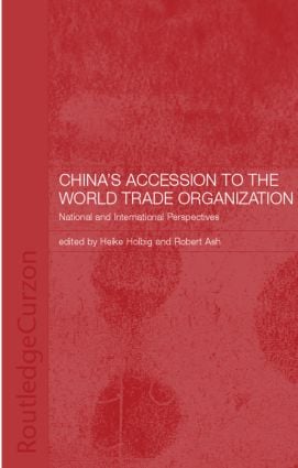 China's Accession to the World Trade Organization