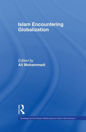 Islam Encountering Globalisation