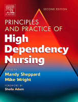 Principles and Practice of High Dependency Nursing, 2nd ed