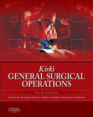 Kirk's General Surgical Operations 6E
