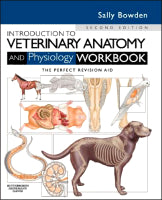 Introduction to Veterinary Anatomy and Physiology Workbook 2E