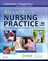 Alexander's Nursing Practice, 4E