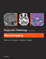 Grainer & Allison's Diagnostic Radiology 6e:                    Neuroimaging