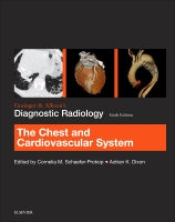Grainger & Allison's Diagnostic Radiology 6e:                   Chest and Cardiovascular System