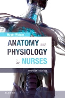 Anatomy and Physiology for Nurses 14e
