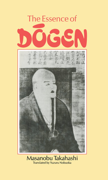 Essence Of Dogen