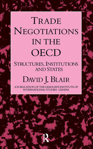 Trade Negotiations In The OECD