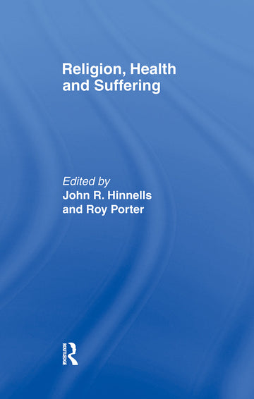 Religion, Health and Suffering