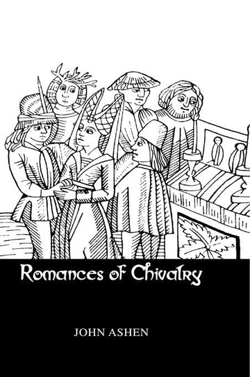 Romances Of Chivalry