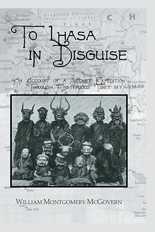 To Lhasa In Disguise - Hardback