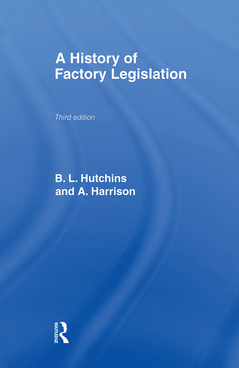 History of Factory Legislation