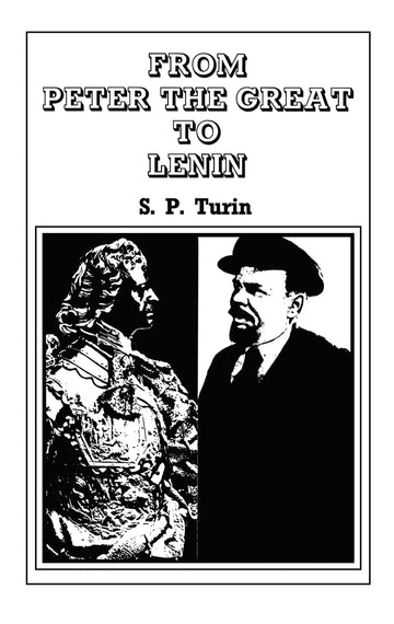 From Peter the Great to Lenin
