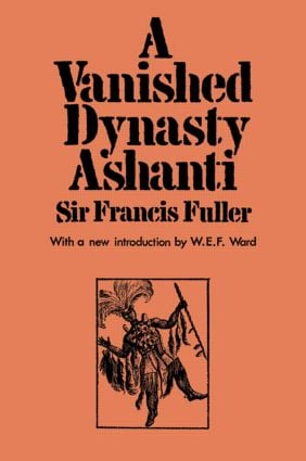 Vanished Dynasty - Ashanti