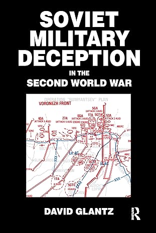 Soviet Military Deception in the Second World War - Hardback