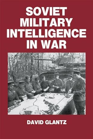 Soviet Military Intelligence in War - Hardback