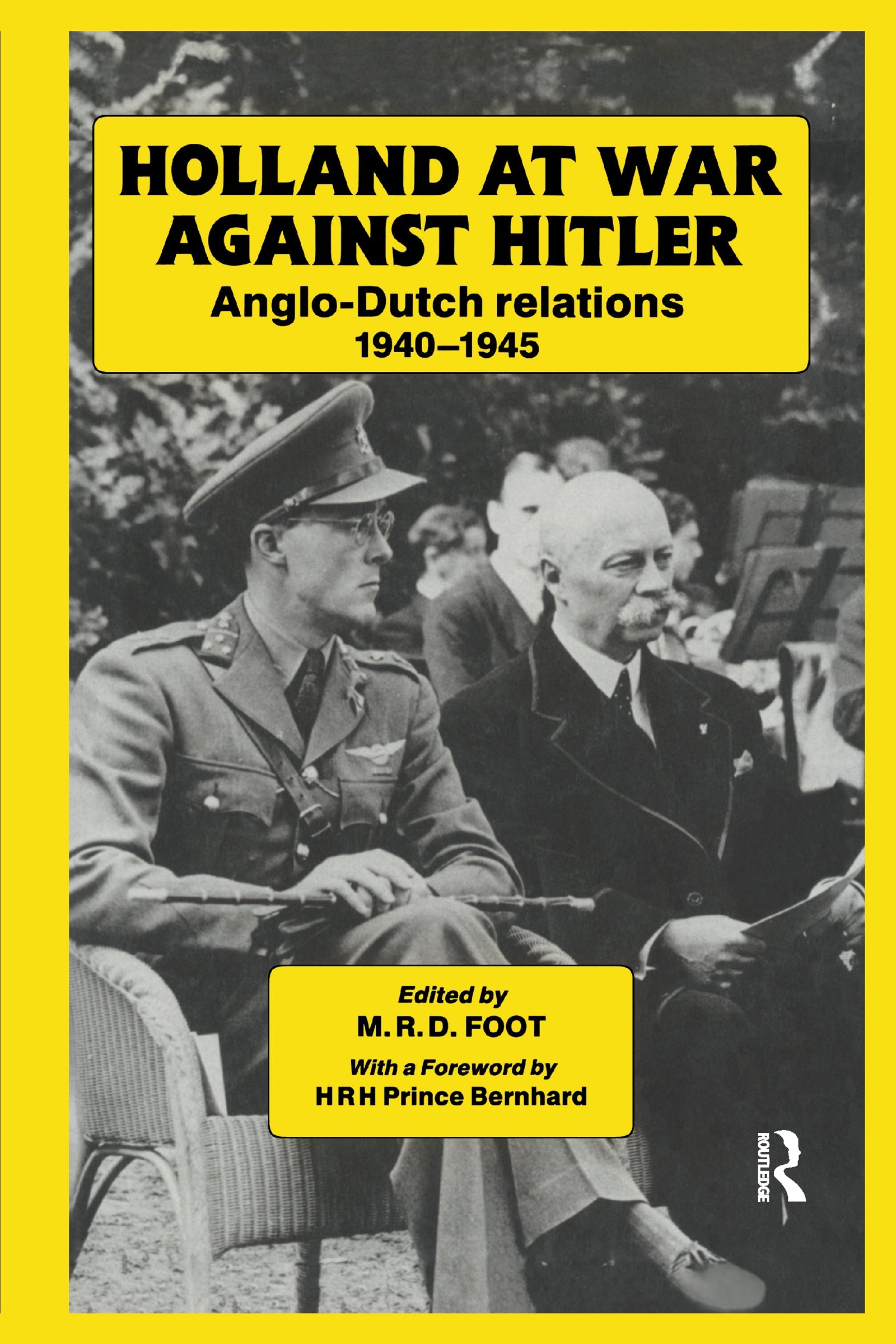 Holland at War Against Hitler