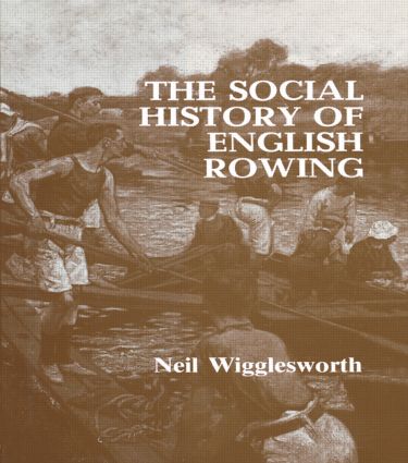 Social History of English Rowing