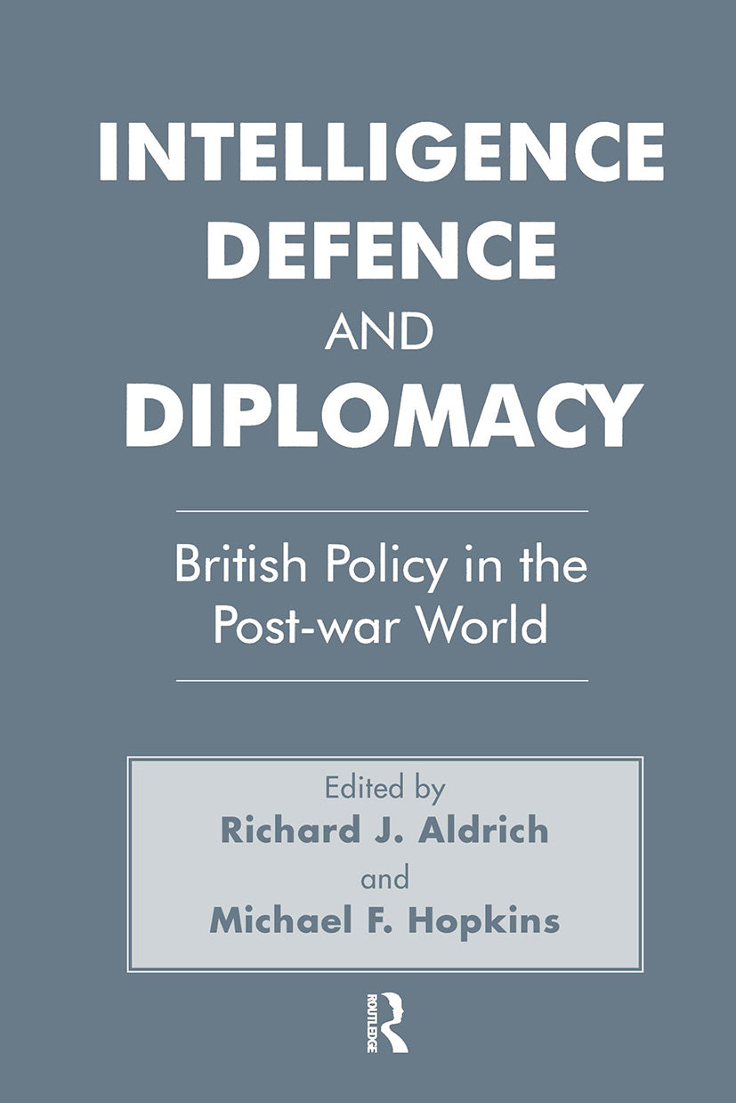 Intelligence, Defence and Diplomacy