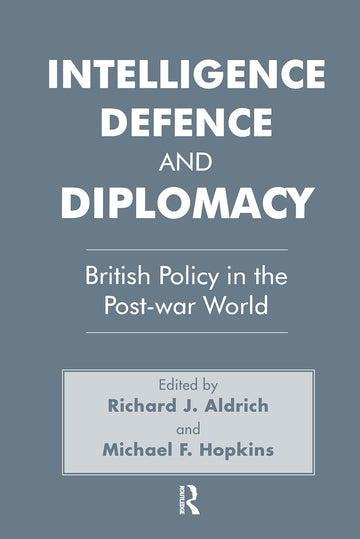 Intelligence, Defence and Diplomacy