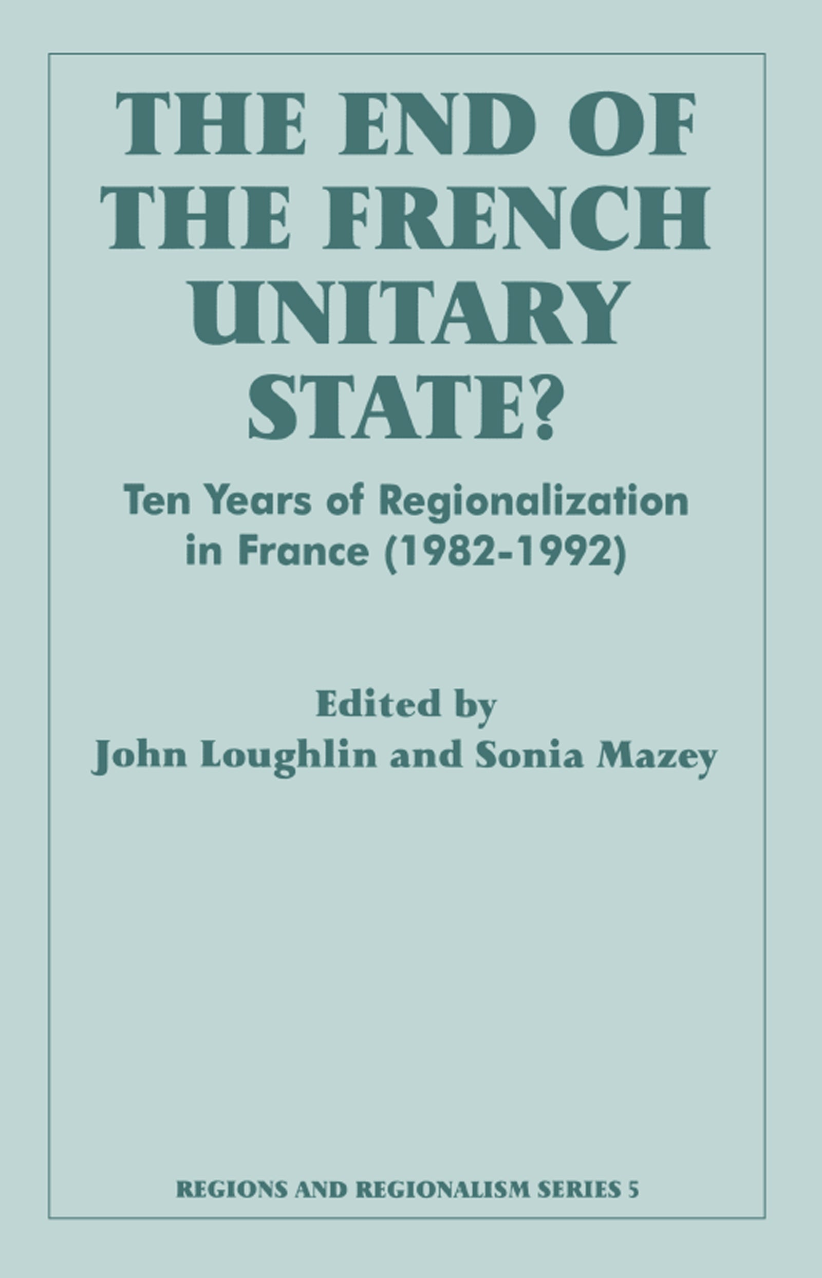 End of the French Unitary State?