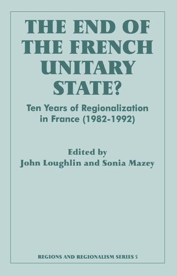 End of the French Unitary State?