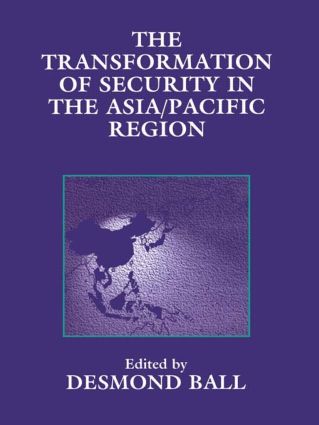 Transformation of Security in the Asia/Pacific Region