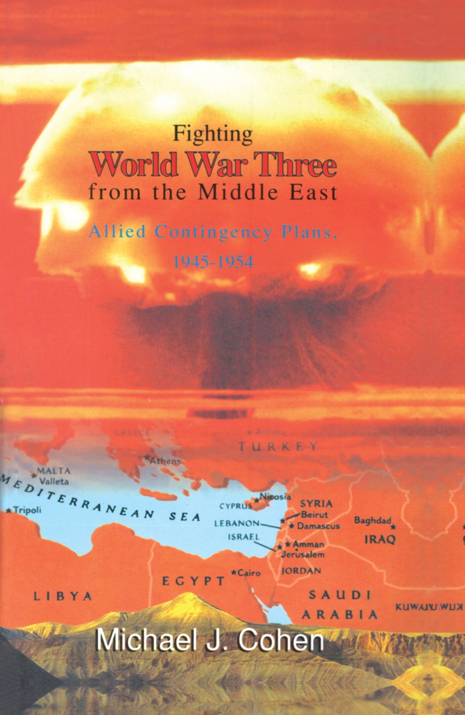 Fighting World War Three from the Middle East