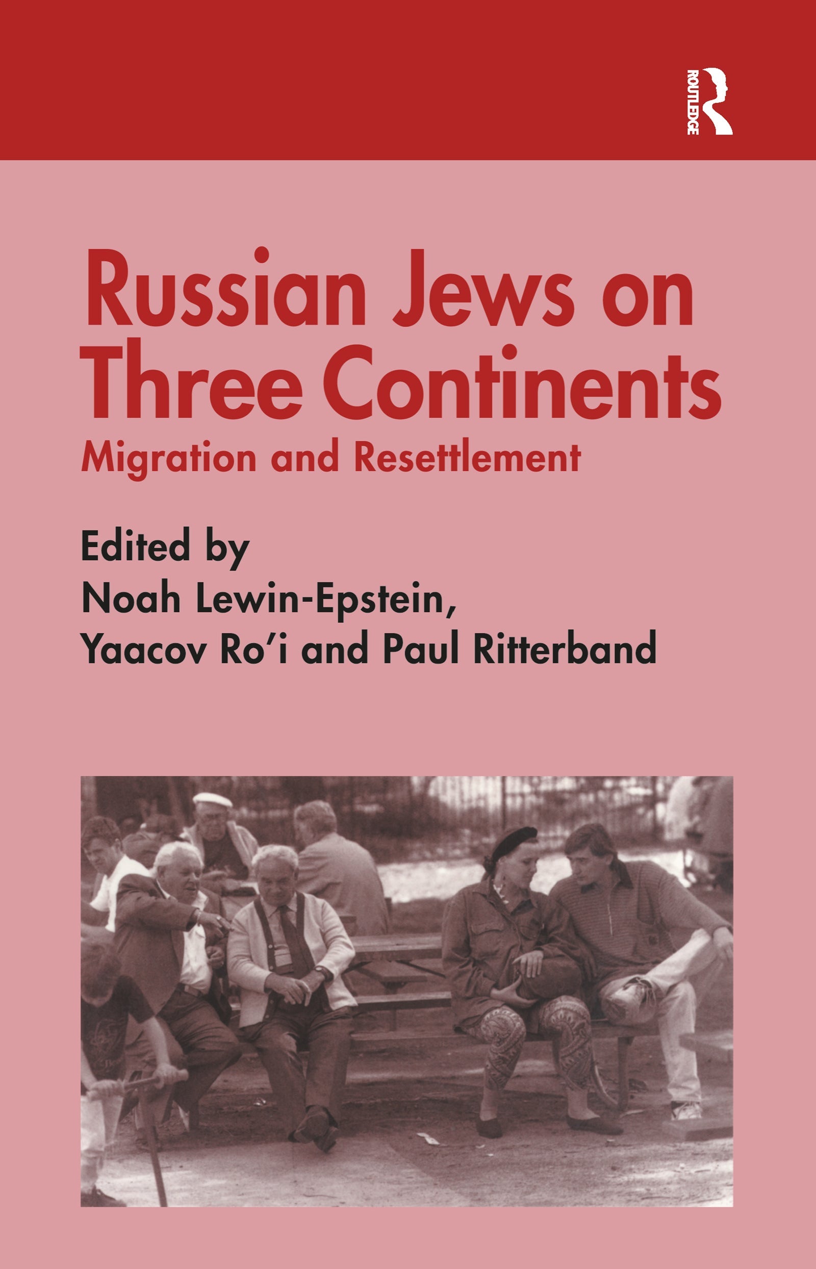 Russian Jews on Three Continents