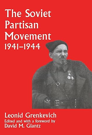 Soviet Partisan Movement, 1941-1944 - Hardback