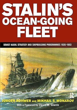 Stalin's Ocean-going Fleet - Hardback