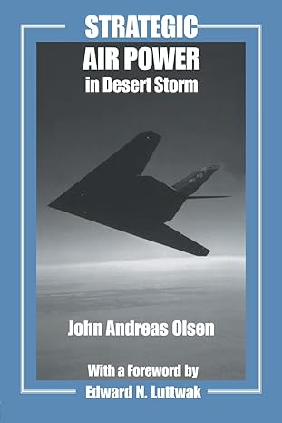Strategic Air Power in Desert Storm - Hardback