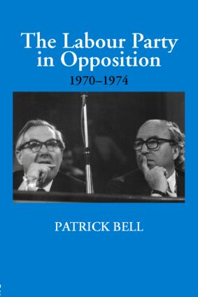 Labour Party in Opposition 1970-1974