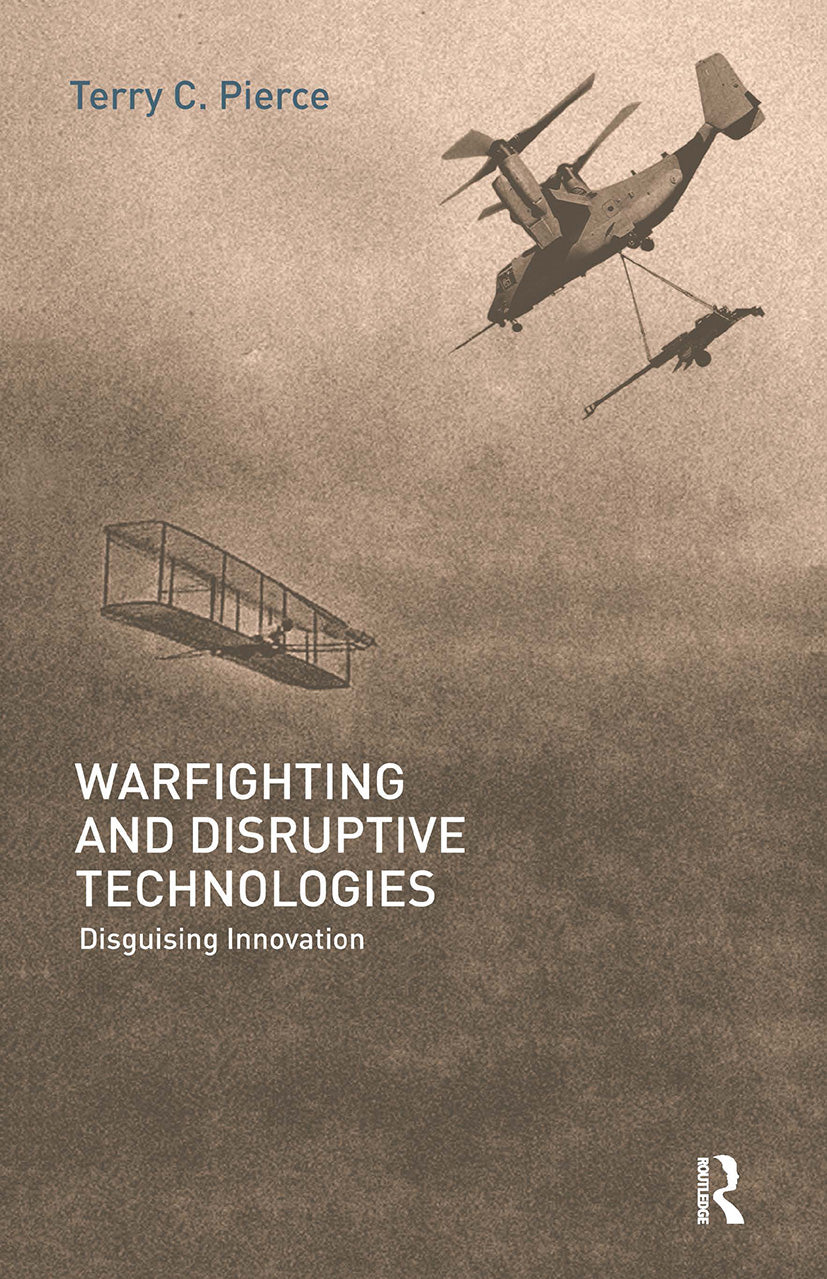 Warfighting and Disruptive Technologies